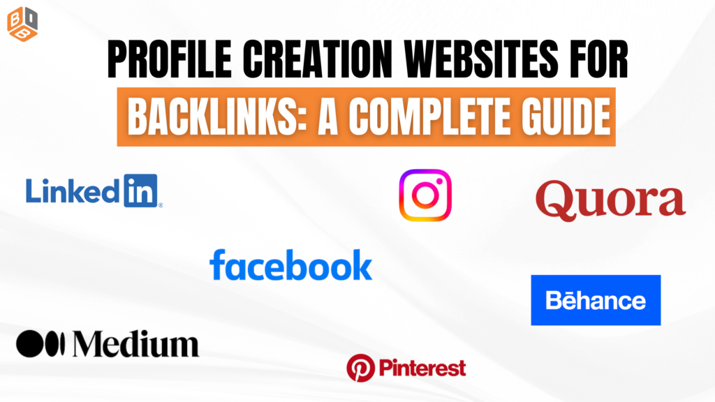 Profile Creation Websites for Backlinks A Complete Guide