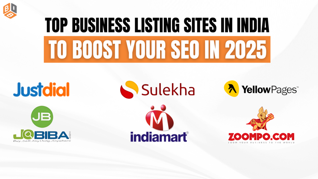 Top Business Listing Sites in India to Boost Your SEO in 2025