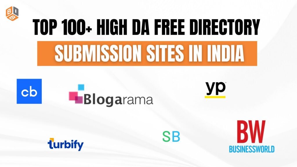 Top 100+ High DA Free Directory Submission sites in India